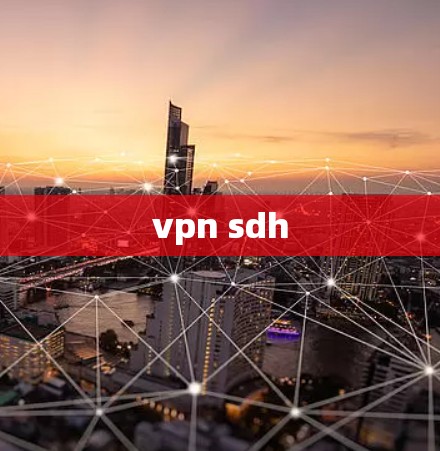 vpn sdh