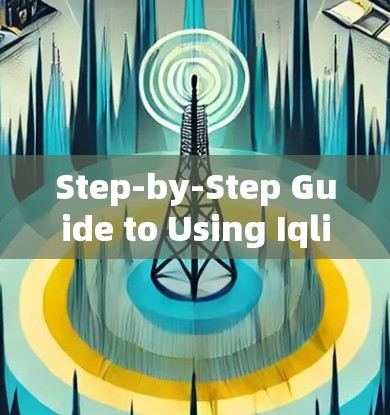 Step-by-Step Guide to Using Iqlink VPN